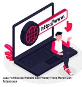 Jasa Pembuatan Website Seo Friendly Yang Murah Dan Terpercaya