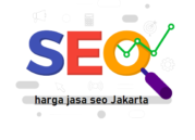 Harga Jasa Seo Jakarta Murah, Berkualitas Dengan Pelayan Terbaik
